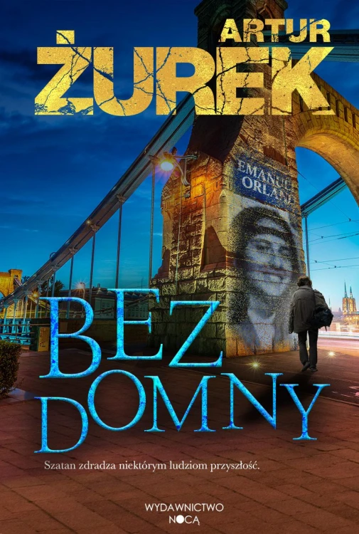 Bezdomny, Artur Żurek