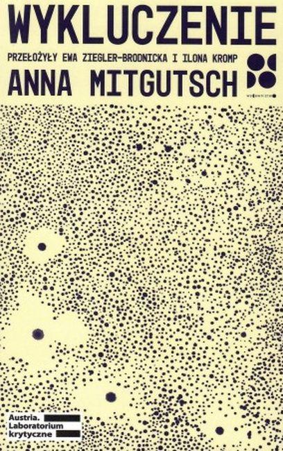 Wykluczenie, Anna Mitgutsch