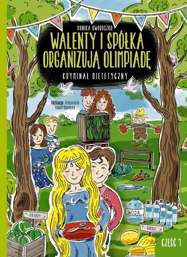 Walenty i spółka organizują olimpiadę....