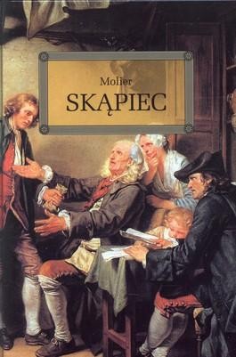 Skąpiec. Lektura z opracowaniem, Molier