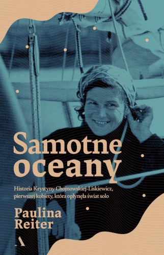 Samotne oceany. Historia Krystyny...