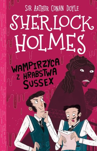 Wampirzyca z hrabstwa Sussex. Klasyka dla...