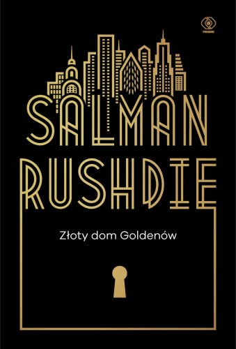 Złoty dom goldenów, Salman Rushdie