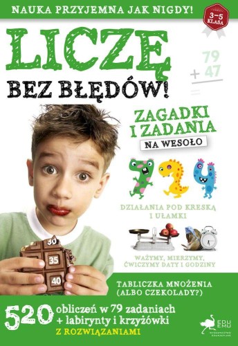 Liczę bez błędów. Zagadki i zadania na wesoło...