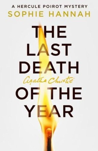 The Last Death of the Year, Sophie Hannah