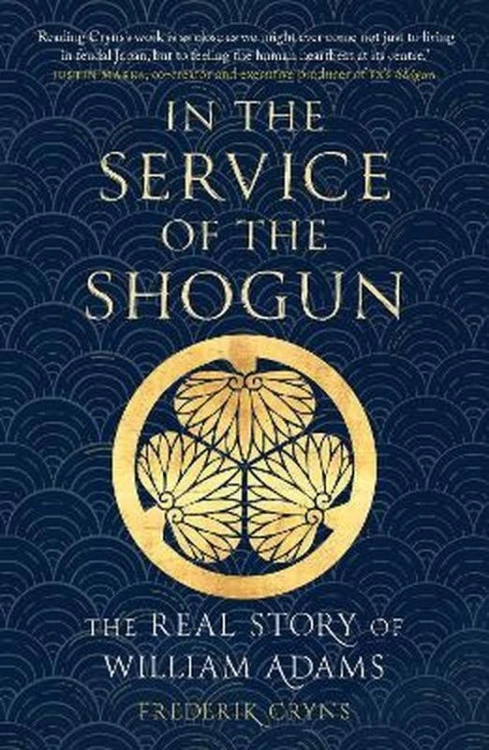 In the Service of the Shogun: The Real Story...