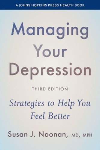 Managing Your Depression: Strategies to Help...
