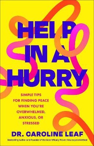 Help in a Hurry. Simple Tips for Finding Peace...