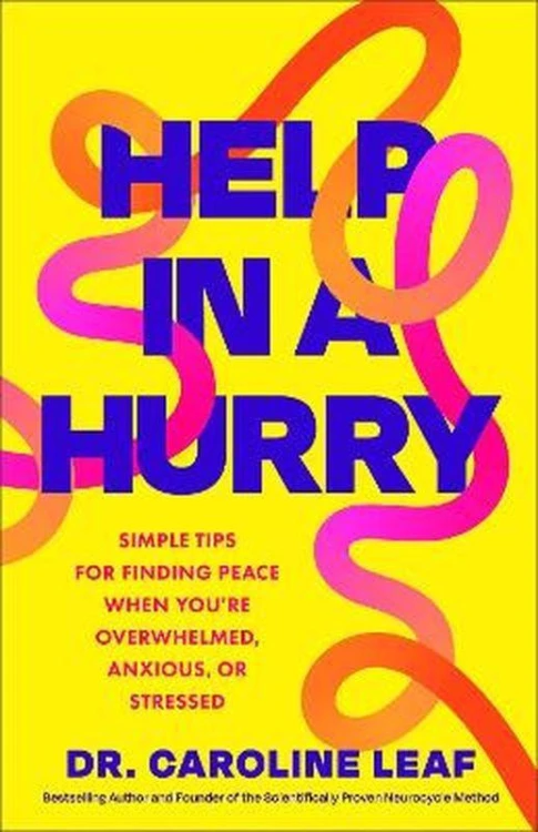 Help in a Hurry. Simple Tips for Finding Peace...