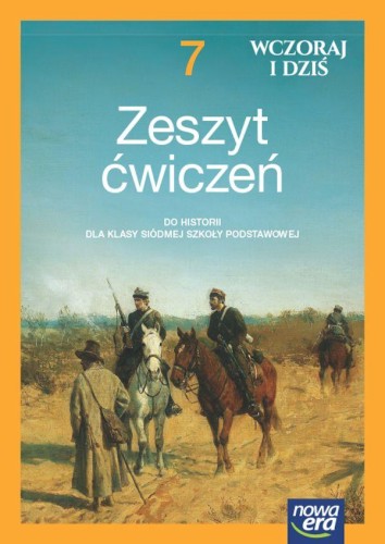 Historia wczoraj i dziś NEON zeszyt ćwiczeń...