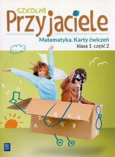 Szkolni Przyjaciele matematyka karty ćwiczeń...