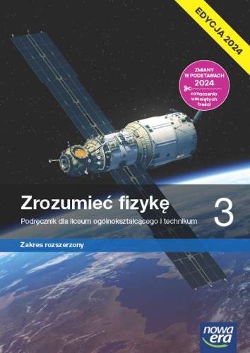 Nowa fizyka zrozumieć fizykę podręcznik 3...