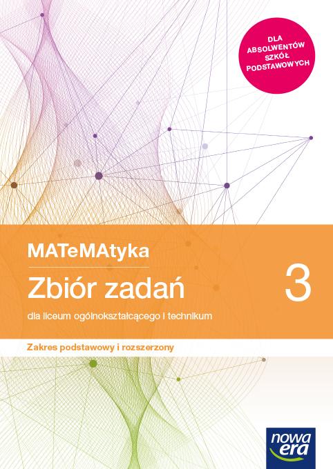Nowe matematyka zbiór zadań klasa 3 liceum i...
