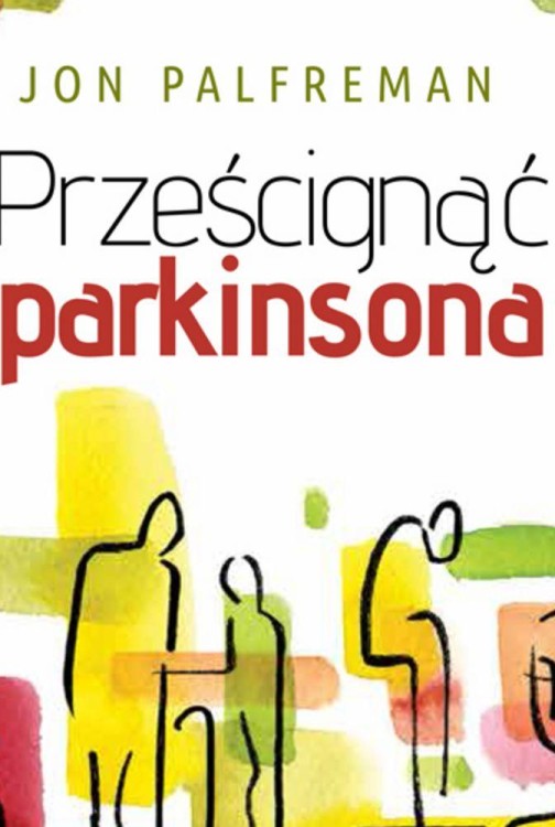 Prześcignąć parkinsona, Jon Palfreman