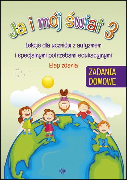 Ja i mój świat 3 Zadania domowe lekcje dla...