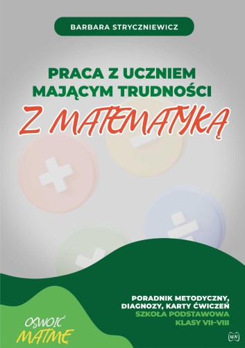 Praca z uczniem mającym trudności z matematyką...