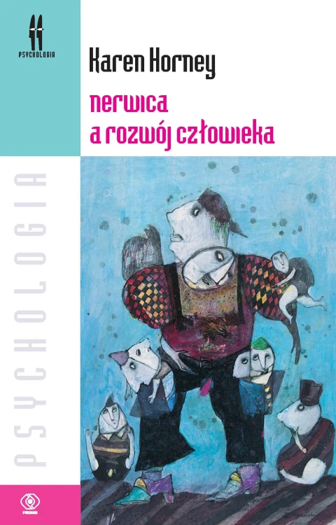 Nerwica a rozwój człowieka, Karen Horney