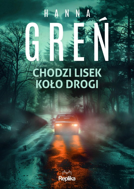 Chodzi lisek koło drogi. Śmiertelne...