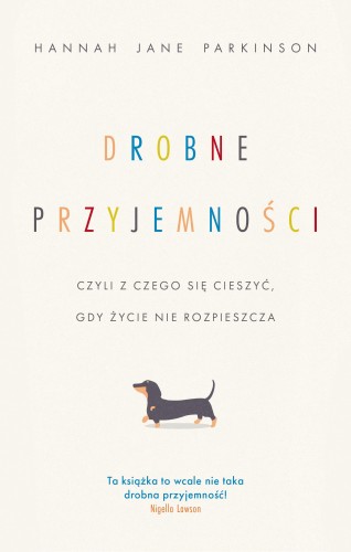 Drobne przyjemności, czyli z czego się...