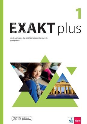 Exakt plus 1 Podręcznik, Opracowanie Zbiorowe
