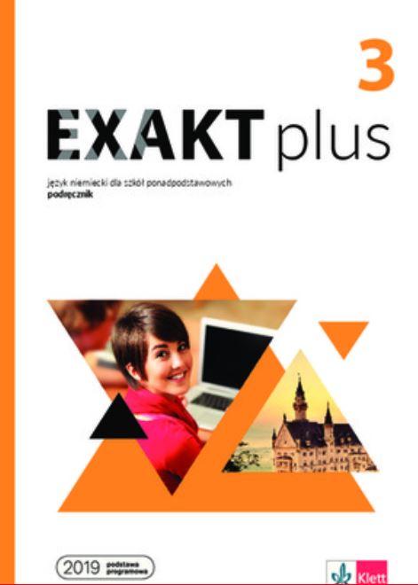 Exakt plus 3 Podręcznik, Opracowania Zbiorowe