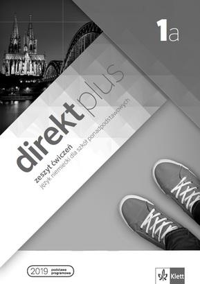 Direkt plus 1a Zeszyt ćwiczeń + kod dostępu do...