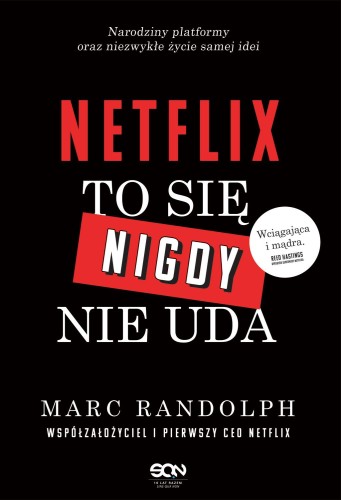 Netflix. To się nigdy nie uda, Marc Randolph