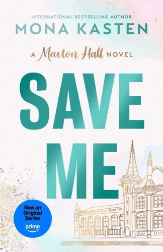 Save Me wer. angielska, Mona Kasten