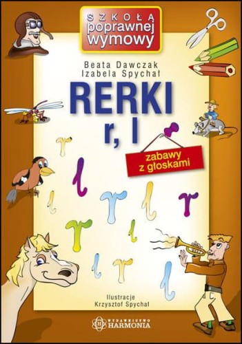 Rerki r l, Beata Dawczak,Izabela Spychał