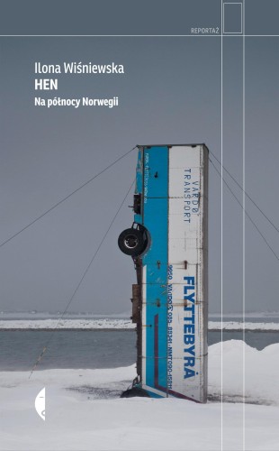 Hen. Na północy Norwegii wyd. 2, Ilona Wiśniewska