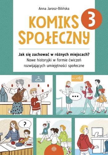 Komiks społeczny 3 Jak się zachować w różnych...
