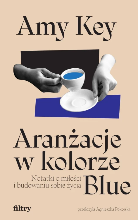 Aranżacje w kolorze Blue. Notatki o miłości...
