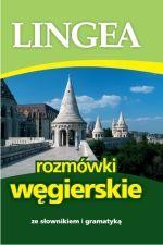 Rozmówki węgierskie ze słownikiem i gramatyką...