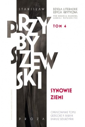 Synowie ziemi. Dzieła literackie. Edycja...