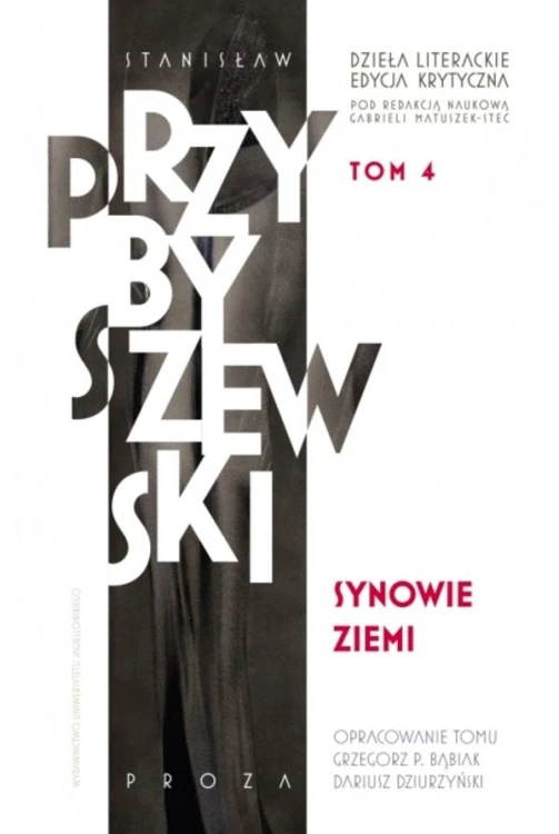 Synowie ziemi. Dzieła literackie. Edycja...