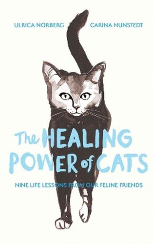 The Healing Power of Cats: Nine Lessons from...
