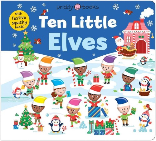 Ten Little Elves (Little Squishies), Priddy Books