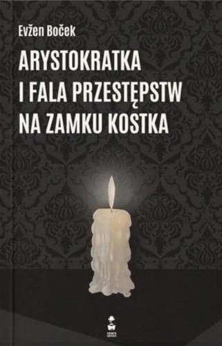 Arystokratka i fala przestępstw na zamku...