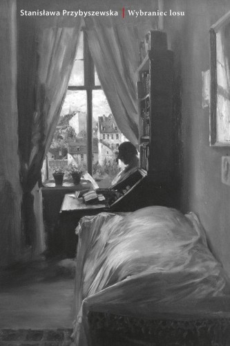 Wybraniec losu, Stanisława Przybyszewska