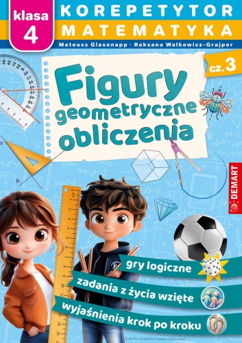 Matematyka. Klasa 4. Figury geometryczne,...