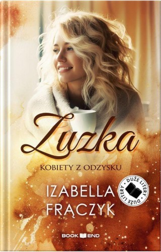 Zuzka (Duże Litery), Izabella Frączyk