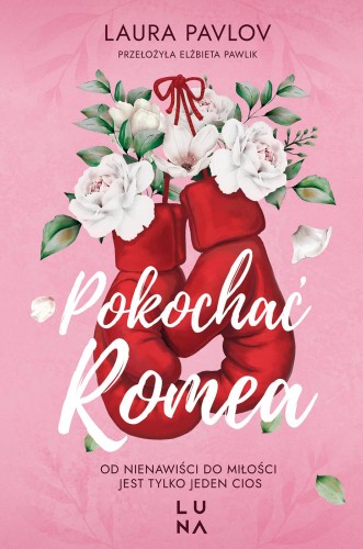 Pokochać Romea, Laura Pavlov