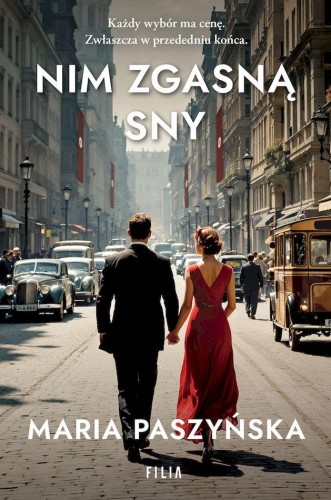 Nim zgasną sny wyd. specjalne, Maria Paszyńska