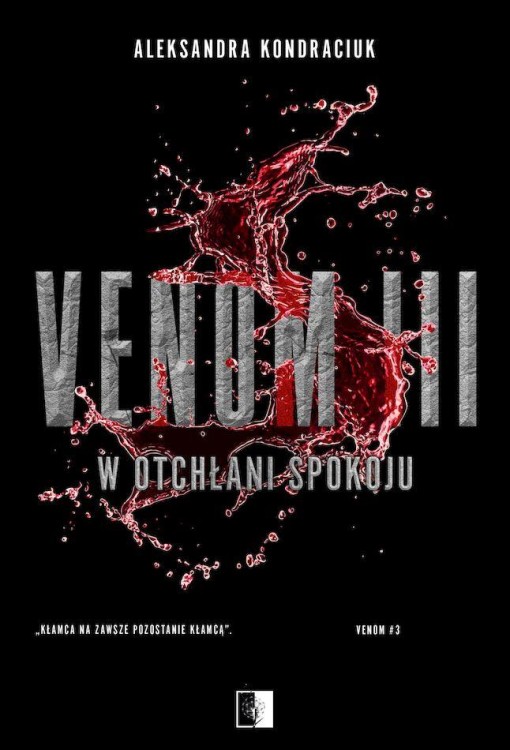 Venom 3 wyd. specjalne, Aleksandra Kondraciuk