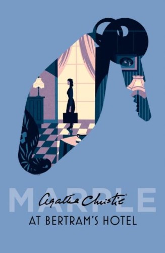 At Bertram's Hotel, Agatha Christie