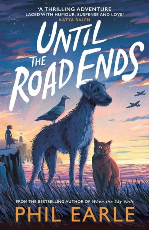 Until the Road Ends, Phil Earle