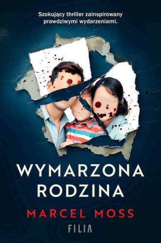 Wymarzona rodzina wyd. kieszonkowe, Marcel Moss