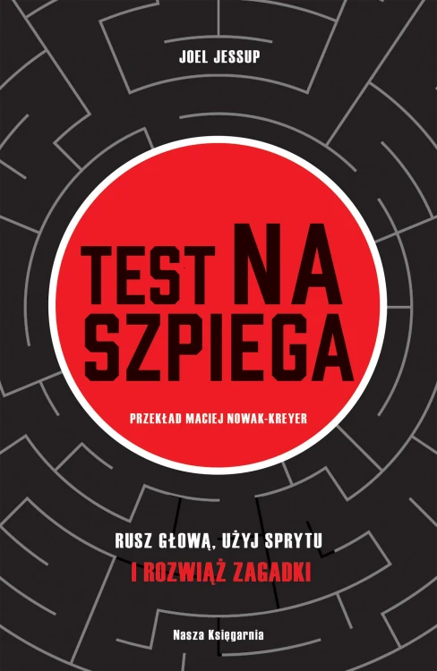 Test na szpiega. Zagadki logiczne, Joel Jessup