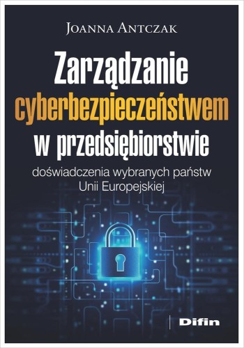 Zarządzanie cyberbezpieczeństwem w...