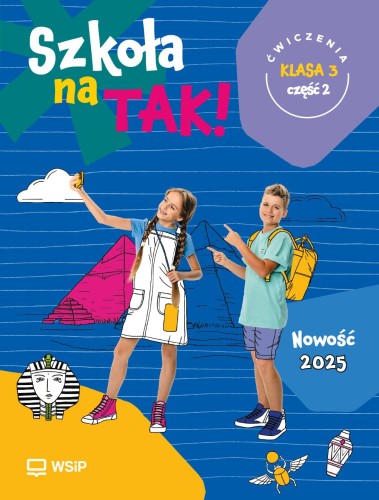 Szkoła na Tak karty ćwiczeń klasa 3 część 2...